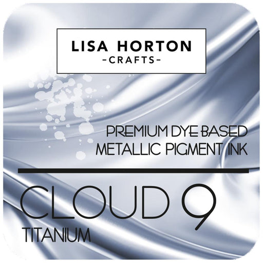 Lisa Horton Crafts Cloud 9 Metallic Ink Titanium