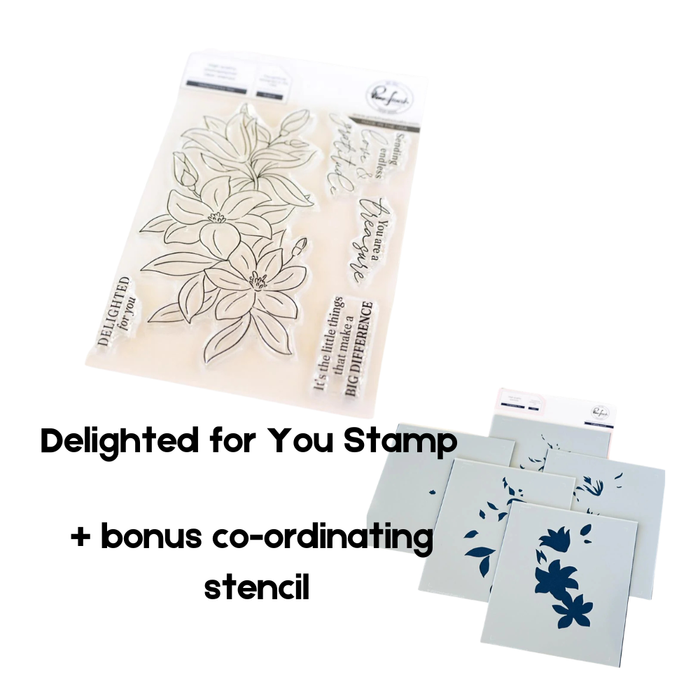 Pinkfresh Studio Delighted for You clear photopolymer stamp set featuring a lily floral cluster and sentiments, displayed alongside the bonus co-ordinating layering stencils.